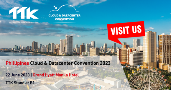 Visit TTK at Philippines Cloud & Datacenter Convention | Manila, 22 June